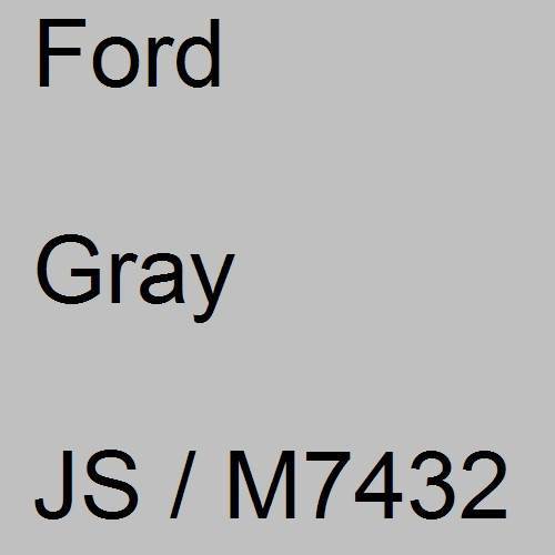 Ford, Gray, JS / M7432.